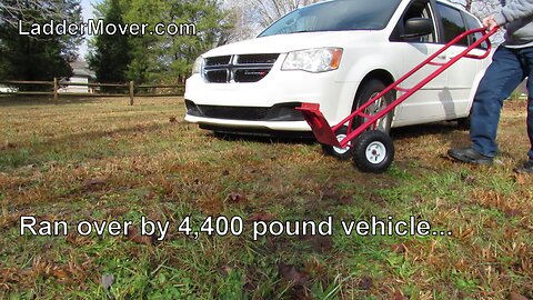 Ladder Mover™ ran over by 4,400 pounds vehicle