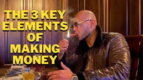 Do You Have What It Takes? Andrew Tate Reveals the 3 KEY Elements of Making Money #money #andrewtate