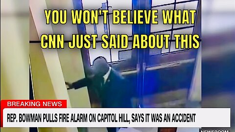 CNN covering Jamaal Bowman’s Fire Alarm stunt: “Don’t be like Republicans” 😑