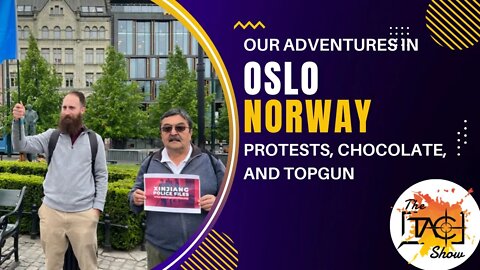 Protests, Chocolate, and Top Gun | Our Adventures In Norway