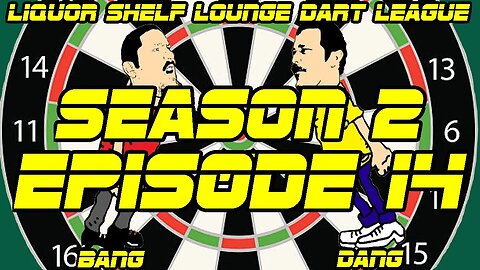 Dart League | Season 2 | Ep. 14