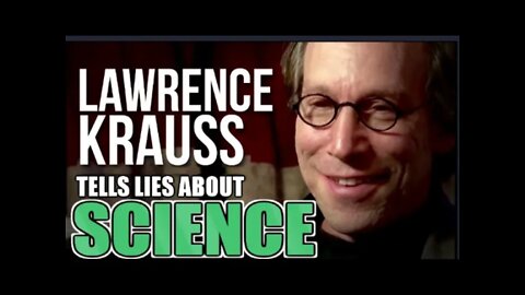 Lawrence Krauss Scientism's Cult Leader Lies About Evolution [CLIP]