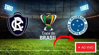 REMO X CRUZEIRO - COPA DO BRASIL 2022 - GRATIS COM IMAGENS ONLINE