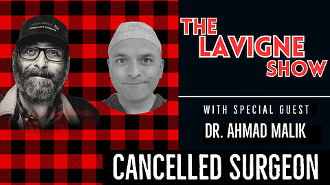Cancelled Surgeon w/ Dr. Ahmad Malik