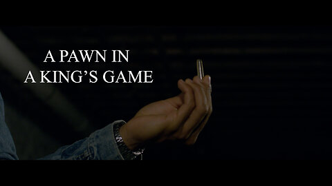 A Pawn in a King's Game: Crime Short Film | Teaser Trailer