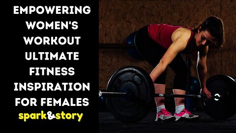 Empowering Women's Workout Ultimate Fitness Inspiration for Females
