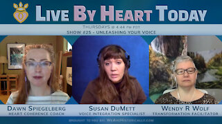 Unleashing Your Voice | Live By Heart Today #25