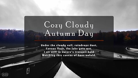 Cozy Cloudy Autumn Day - Rain, Lake & Canoes in Fall - Instrumental Country, Folk & Blues Music