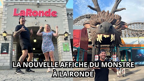 La nouvelle affiche du Monstre au Six Flags La Ronde de Montréal