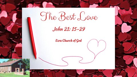 The Best Love - John 21:15-29
