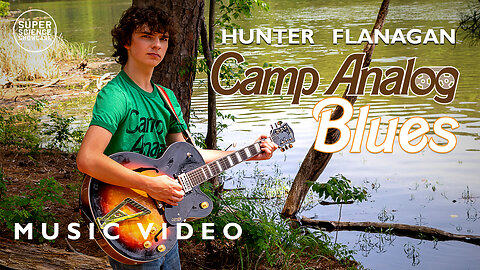 Hunter Flanagan - Camp Analog Blues (From "Surviving Camp Analog") [Official Music Video]