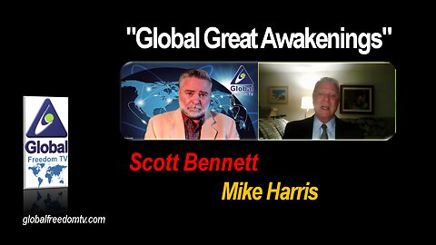 2023-04-17 Global Great Awakenings. Scott Bennett, Mike Harris.