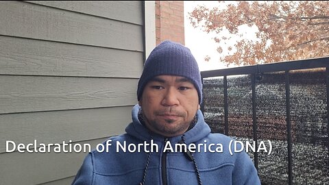 [Re-upload] Current State | Declaration of North America (DNA)