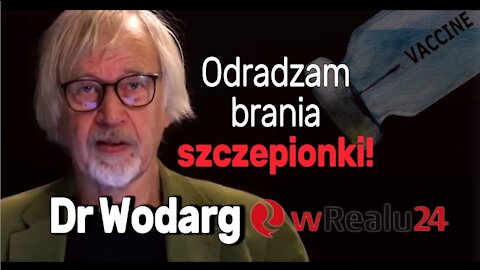 Dr Wodarg wRealu24 - Odradzam brania szczepionki - Koronawirus nie jest tak niebezpieczny