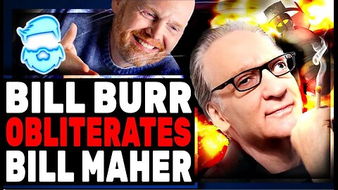 Bill Burr TORCHES Bill Maher To His FACE Makes WILD Claim About Cancel Culture