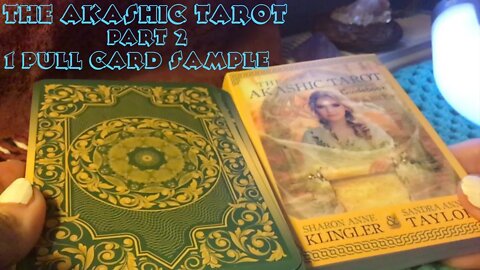 The Akashic Tarot Cards Deck by Klingler & Taylor. 1 Pull Card - Truly Resonating Images! Part 2