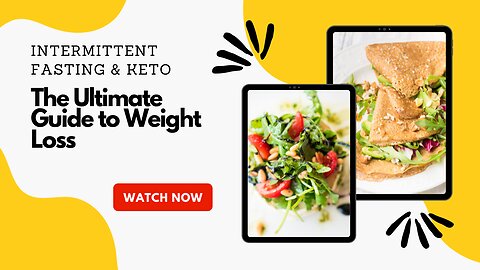 Intermittent Fasting and Keto: The Ultimate Guide to Weight Loss