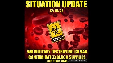 SITUATION UPDATE 12/10/22