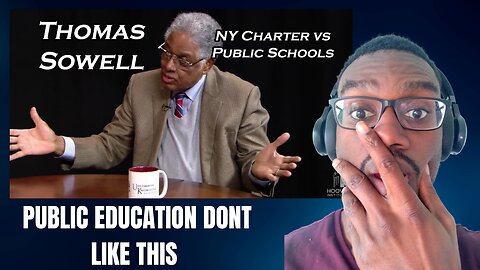 Thomas Sowell Explains The Opposition To Charter Schools
