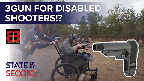 How the Pistol Brace BAN Attacks Disabled Shooters | #4 - Battle Buddy 3Gun