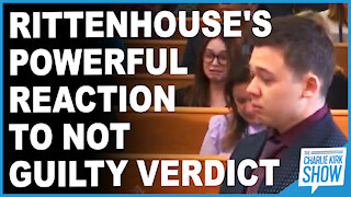 Rittenhouse's Powerful Reaction To Not Guilty Verdict