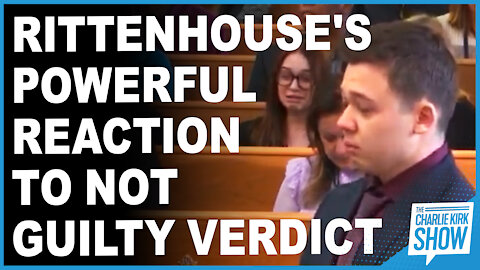 Rittenhouse's Powerful Reaction To Not Guilty Verdict