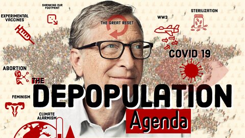 The Depopulation Agenda