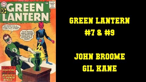 Discovering Green Lantern: Green Lantern #7 & #9