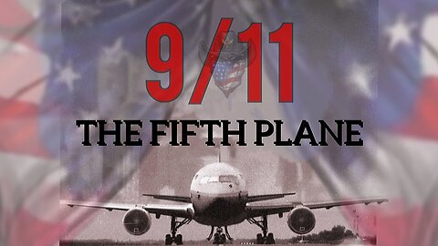 9/11 FIFTH PLANE