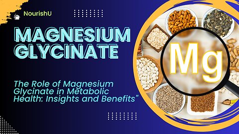 Why Magnesium Glycinate? A Deep Dive into Its Unique Advantages