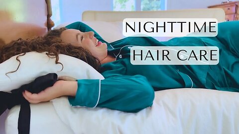 How to Grow Your Hair While You Sleep