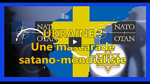UKRAINE Une mascarade satano-mondialiste (Hd 720)