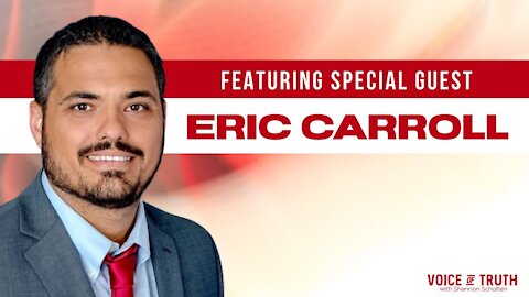 Eric Carroll on Voice of Truth