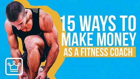 15 Ways To MAKE MONEY As A Fitness Coach | bookishears