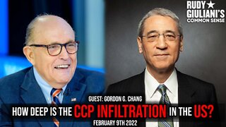 How Deep is the CCP Infiltration in the US? | Rudy Giuliani | February 9th 2022 | Ep 211