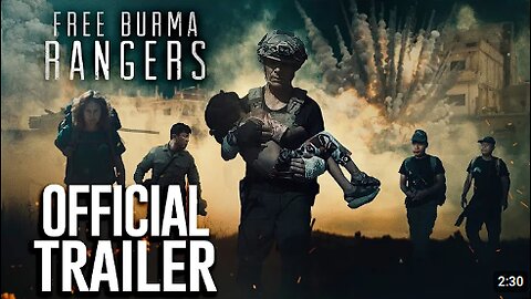 Free Burma Rangers | Official Theatrical Trailer