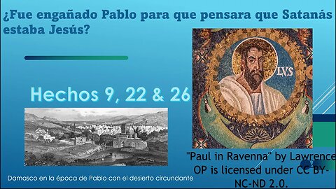 ¿Se encontró Pablo con el verdadero Jesús en el camino desierto a Damasco? Mat 24:4-5, 23-25