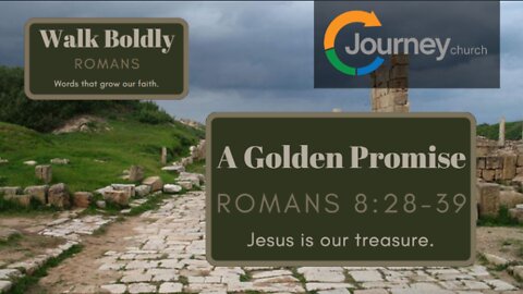 A Golden Promise - Romans 8:28-39