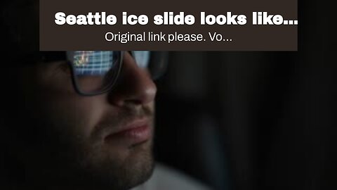 Seattle ice slide looks like fun…