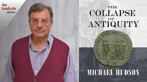 Debt and the Collapse of Antiquity - Michael Hudson (pt 1/2)