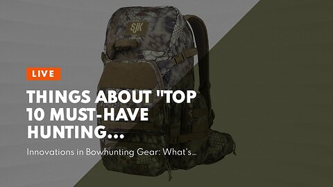 Things about "Top 10 Must-Have Hunting Accessories for a Successful Trip"