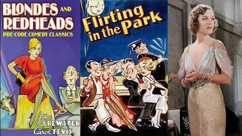 FLIRTING IN THE PARK (1933) June Brewster, Carol Tevis & Grady Sutton | Comedy | B&W