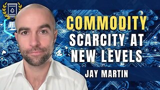 Tightening Commodity Export Controls Squeezing Supply Like Never Before: Jay Martin