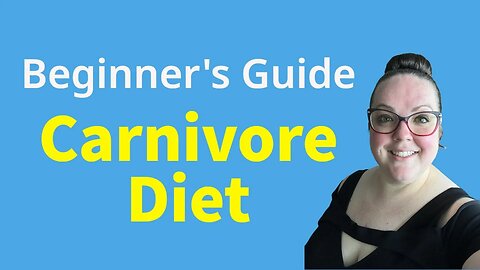 How to Start the Carnivore Diet
