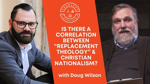 Is There A Correlation Between “Replacement Theology” & Christian Nationalism?