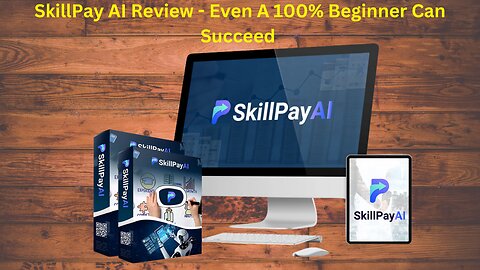 SkillPay AI Review - Even A 100% Beginner Can Succeed