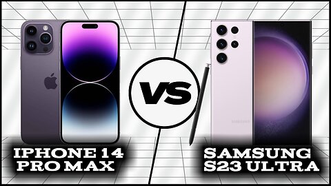 Comparison: Samsung Galaxy S23 Ultra vs iPhone 14 Pro Max | Phone Sphere