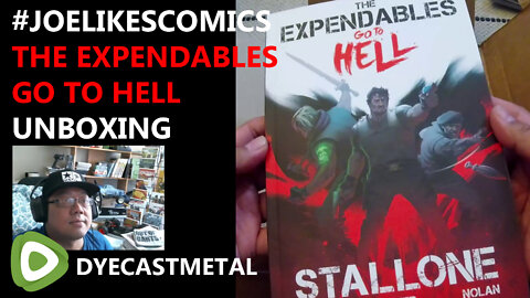 #JoeLikesComics UNBOXING "THE EXPENDABLES GO TO HELL" Graphic Novel