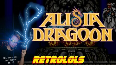 RetroLOLs - Alisia Dragoon [Sega MegaDrive/Genesis]