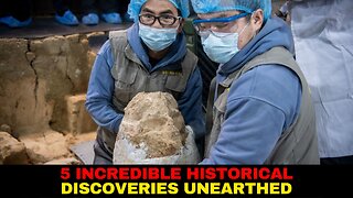 5 Incredible Historical Discoveries Unearthed A Journey Through Time